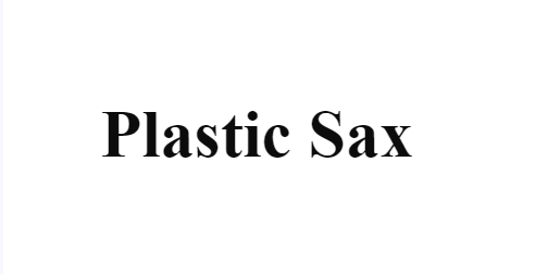 Plastic Sax Review
